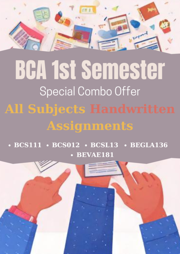 BCA 1st Semester Handwritten All Subjects Solved Assignments Combo