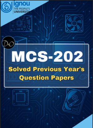 MCS-202 Solved Previous Year Papers