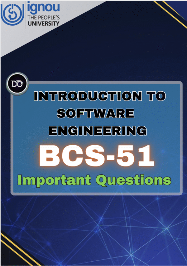 BCS-51 Important Concepts & Questions PDF Notes