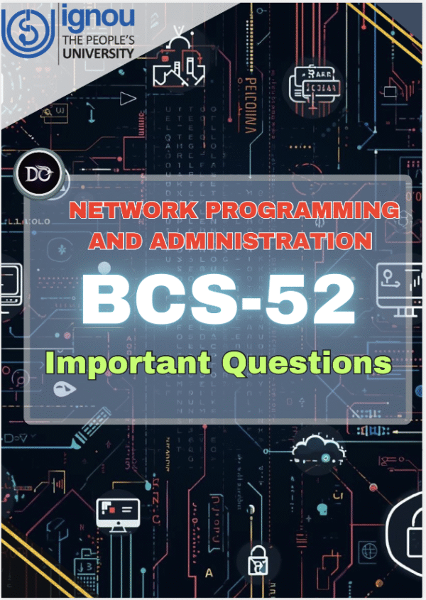 BCS052 Important Concepts & Questions PDF Notes